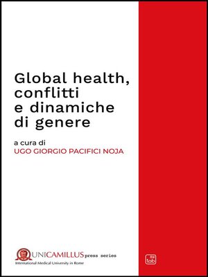 cover image of Global health, conflitti e dinamiche di genere